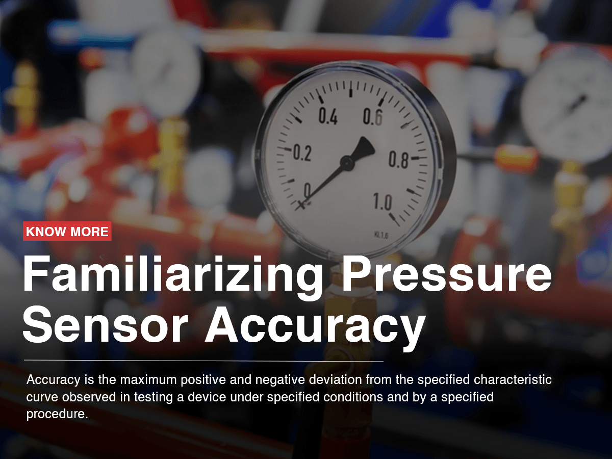 Familiarizing Pressure Sensor Accuracy Familiarizing Pressure Sensor Accuracy